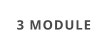 3 MODULE